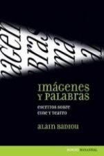 IMAGENES Y PALABRAS. ESCRITOS SOBRE CINE