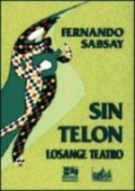 SIN TELON  Losange Teatro