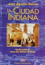 Ciudad indiana, La