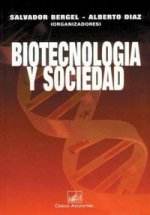 Biotecnologia Y Sociedad 9789875072114