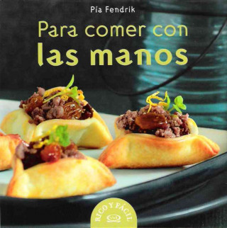 PARA COMER CON LAS MANOS