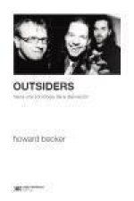Outsiders. Hacia una sociología de la desviación