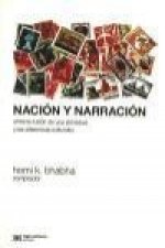 Nación y narración: entre la ilusión de una identidad y las diferencias culturales