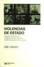 Violencias de Estado: la guerra antiterrorista y la guerra contra el crimen como medios de control global