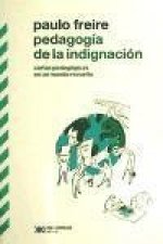 Pedagogía de la indignación: cartas pedagógicas en un mundo revuelto