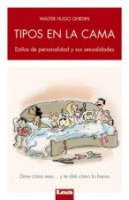 Tipos En La Cama: Estilos de Personalidad y Sus Sexualidades