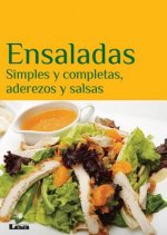 Ensaladas: Simples y Completas, Aderezos y Salsas