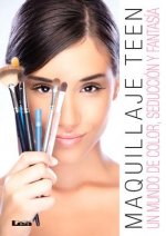 Maquillaje Teen: Un Mundo de Color, Seduccion y Fantasia