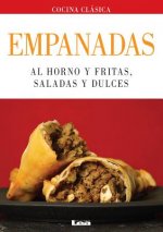 Empanadas: Al Horno y Fritas, Saladas y Dulces