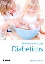 Deliciosas Recetas Para Diabeticos 2 Ed