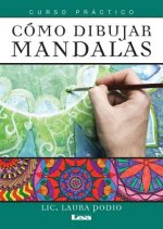 Como Dibujar Mandalas: Curso Practico