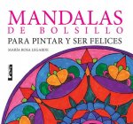 Mandalas de Bolsillo: Para Pintar y Ser Felices