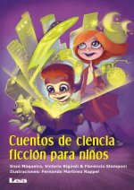 Cuentos de Ciencia Ficcion Para Ninos