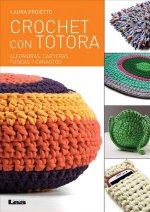 Crochet Con Totora: Alfombras, Carteras, Fundas y Canastos