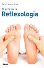 El Arte de La Reflexologia 2da Edicion
