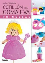 Cotillon Con Goma Eva: Princesas