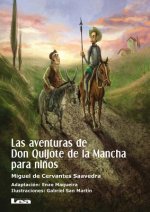 Las Aventuras de Don Quijote de La Mancha Para Ninos