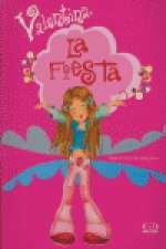 VALENTINA -LA FIESTA