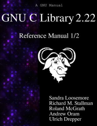 Gnu C Library 2.22 Reference Manual 1/2