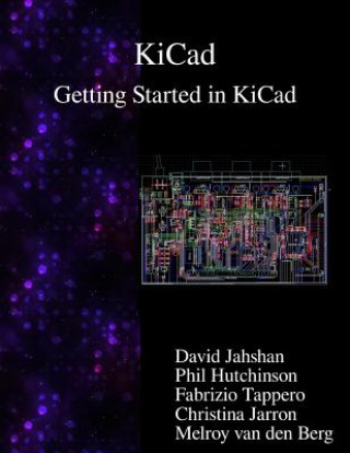 Kicad - Getting Started in Kicad