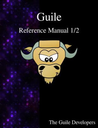 Guile Reference Manual 1/2