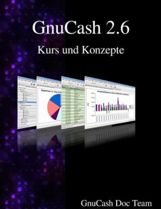 Gnucash 2.6 Kurs Und Konzepte