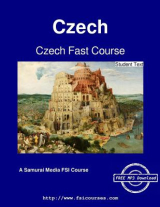 Czech Fast Course - Student Text