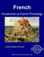 Introduction to French Phonology - Student Text