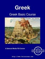 Greek Basic Course - Student Text Volume 1