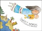 Sweet Words/Les Mots Doux