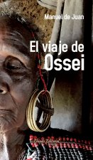 Viaje de Ossei