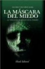 La máscara del miedo
