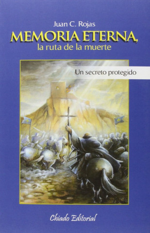 Memoria eterna, la ruta de la muerte: Un secreto protegido