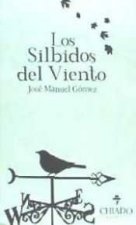 LOS SILBIDOS DEL VIENTO