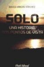 SOLO UNA HISTORIA,DOS PUNTOS DE VISTA