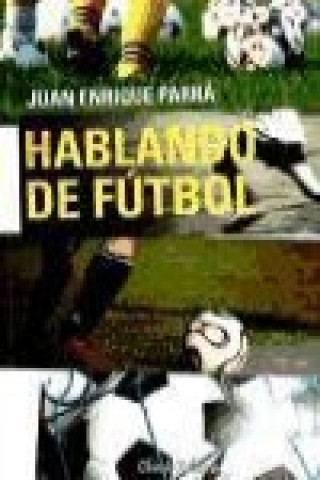 HABLANDO DE FUTBOL