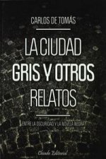 CIUDAD CRISIS Y OTROS RELATOS,LA