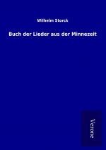Buch der Lieder aus der Minnezeit