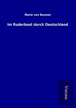 Im Ruderboot durch Deutschland