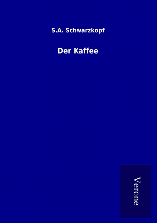 Der Kaffee