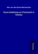 Kurze Anleitung zur Fischzucht in Teichen