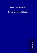 Seine Liebeserfahrung