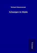 Schweigen im Walde