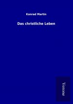 Das christliche Leben
