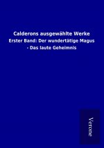 Calderons ausgewählte Werke
