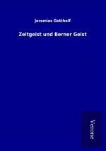 Zeitgeist und Berner Geist