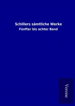 Schillers sämtliche Werke