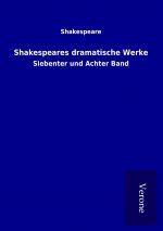 Shakespeares dramatische Werke