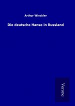 Die deutsche Hanse in Russland
