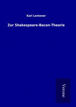 Zur Shakespeare-Bacon-Theorie